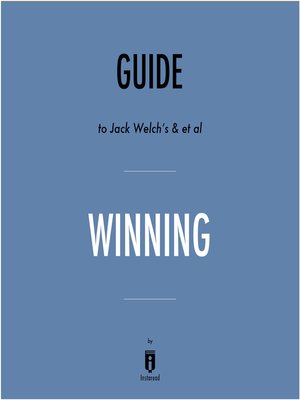 cover image of Guide to Jack Welch's & et al Winning by Instaread